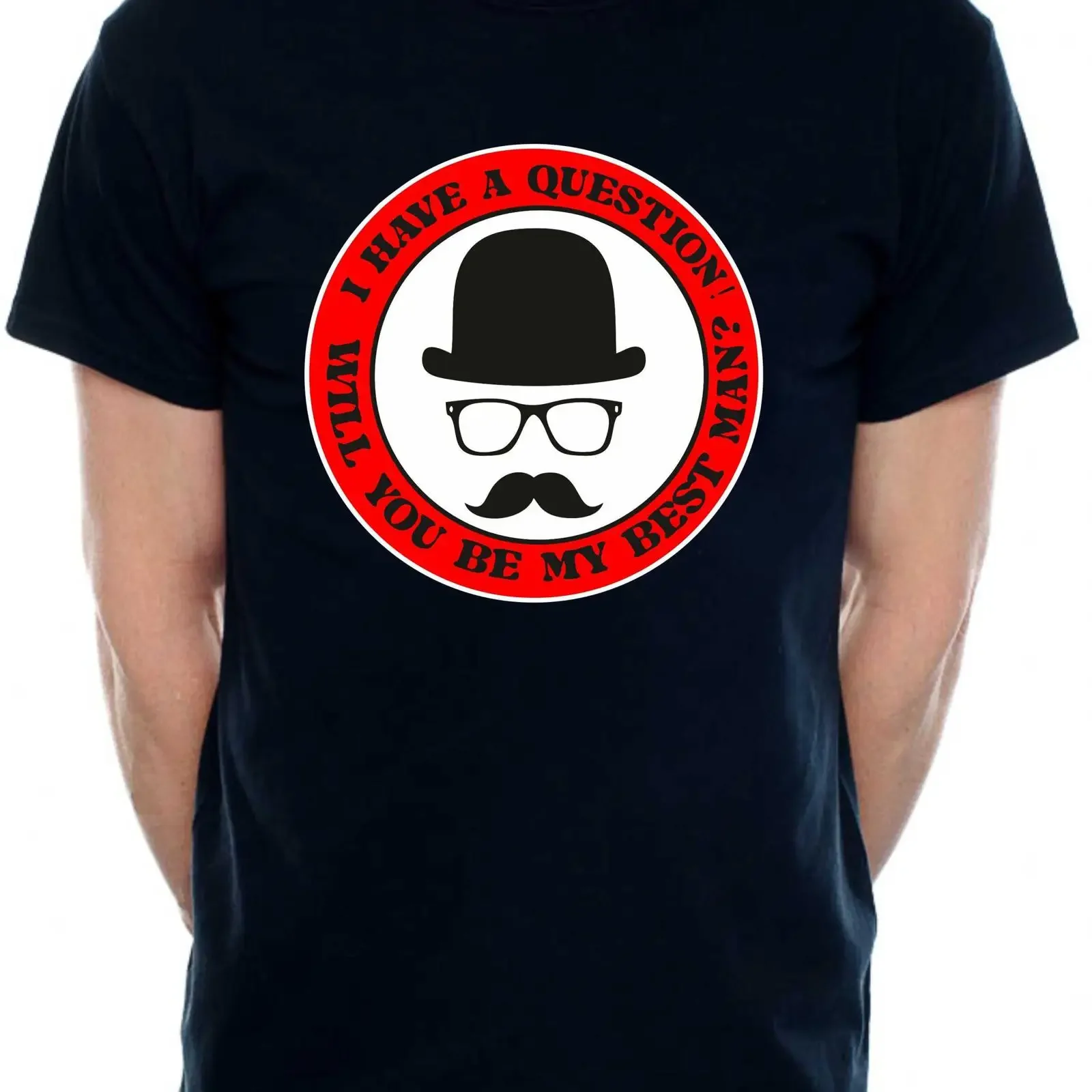 Will You Be My Best Man Bowler Hat Glasses Mustache Funny Wedding Proposal T Shirt vintage Washed Stretched Casual Comfortable