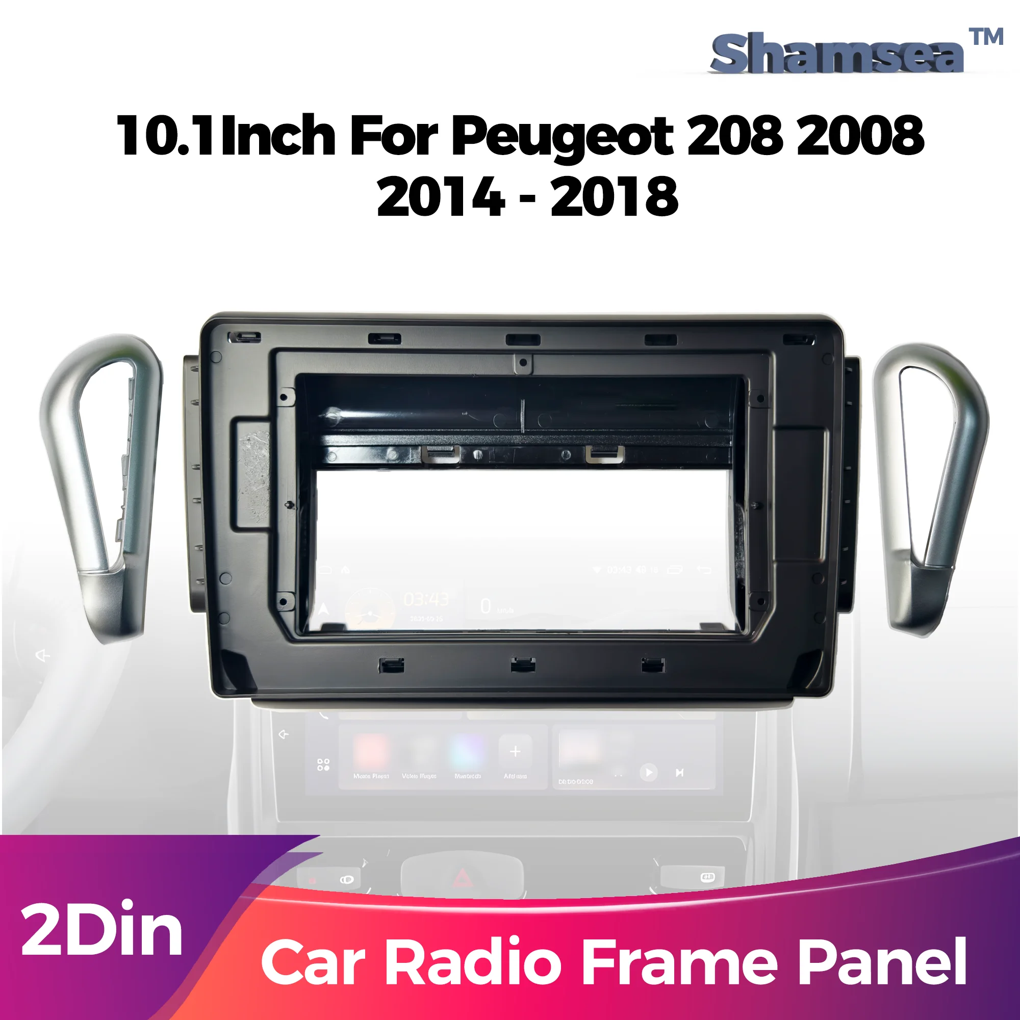 10.1 Inch Double Din Car Stereo Radio Fascia Frame Dash Kit for Peugeot 208 2008 2014-2018 Navigation Dashboard Trim Panel Bezel