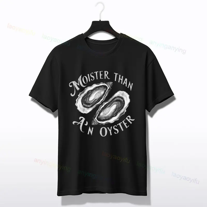 Zabawna koszulka damska Moister Than An Oyster Czarny Casualowy top z krótkim rękawem i okrągłym dekoltem z grafiką Oysters i nadrukiem z hasłem