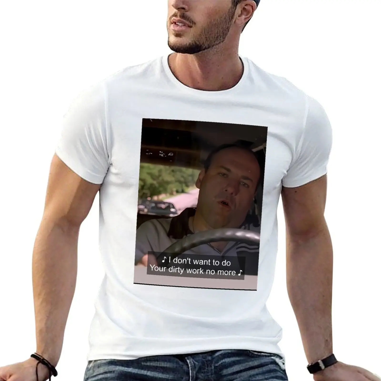 Dirty Work Tony Soprano \t \t \t T-Shirt graphic t shirts for man man tshirt essential t shirt T-shirt
