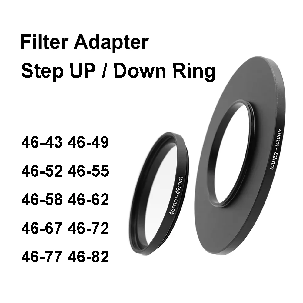 Camera lens Filter Adapter Ring Step Up / Down Ring Metal for 46mm lens - 43 49 52 55 58 62 67 72 77 82 mm UV ND CPL Lens Hood