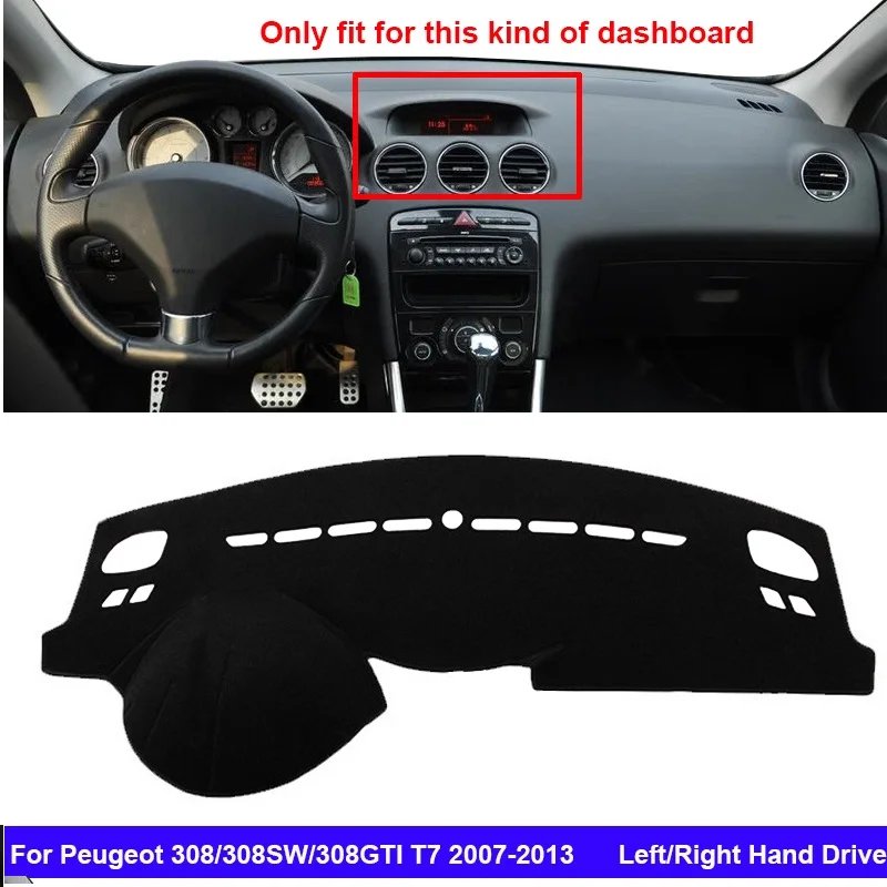 For Peugeot 308 308SW 308GTI T7 2007 - 2013 Car Inner Dashboard Cover Auto Dash Mat Carpet Sun shade Dashmat Rug Cushion 2012