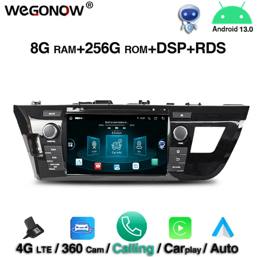 

360 DSP Android 13.0 для Toyota LEVIN 2013 2014 2015 8G RAM 256G ROM 8-ядерный автомобильный DVD-плеер Wi-Fi Bluetooth5.0 RDS RADIO GPS карта