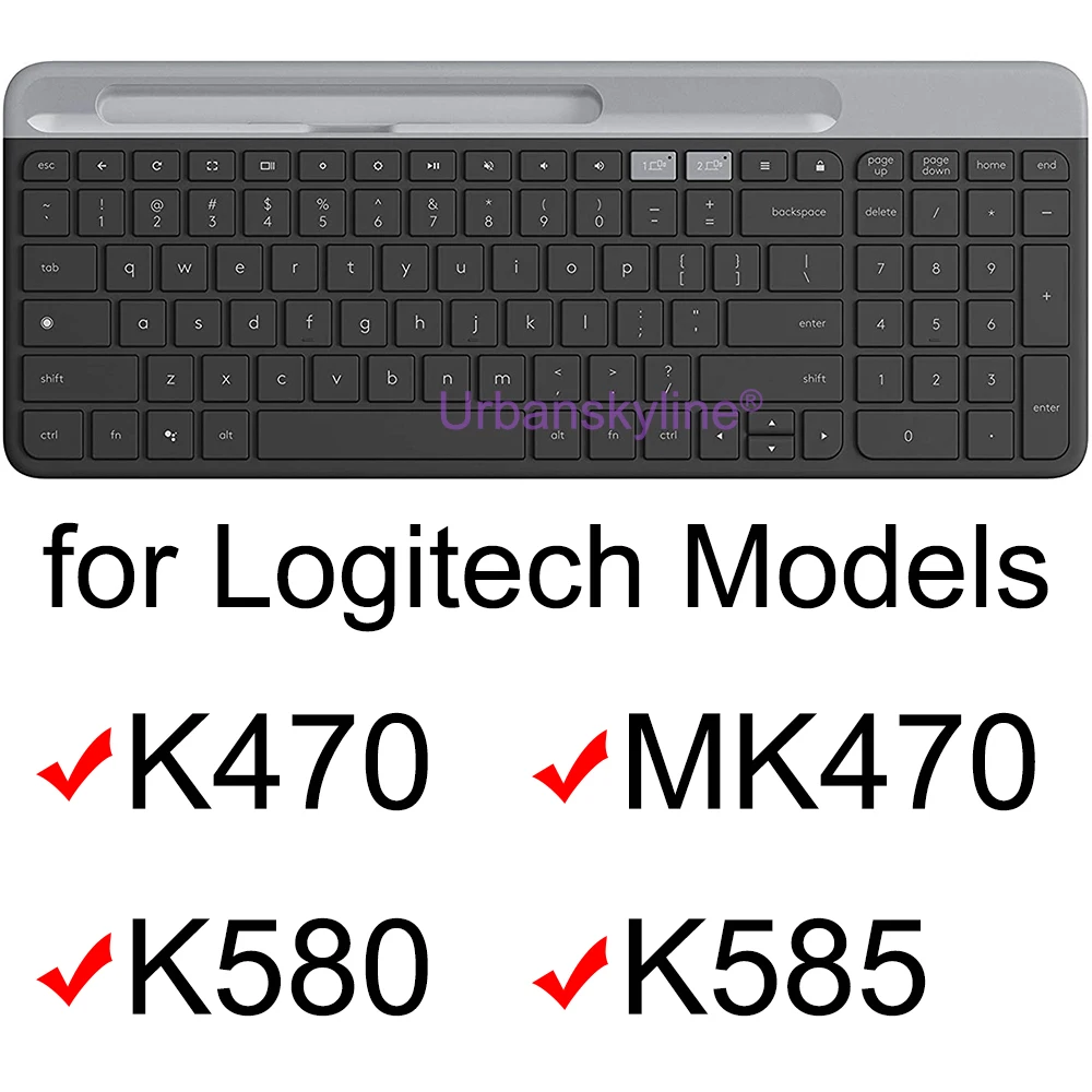 K580 Keyboard Cover for Logitech K580 k585 K470 MK470 for Logi Set Transparent Silicone Protector Skin Case Film Accessories