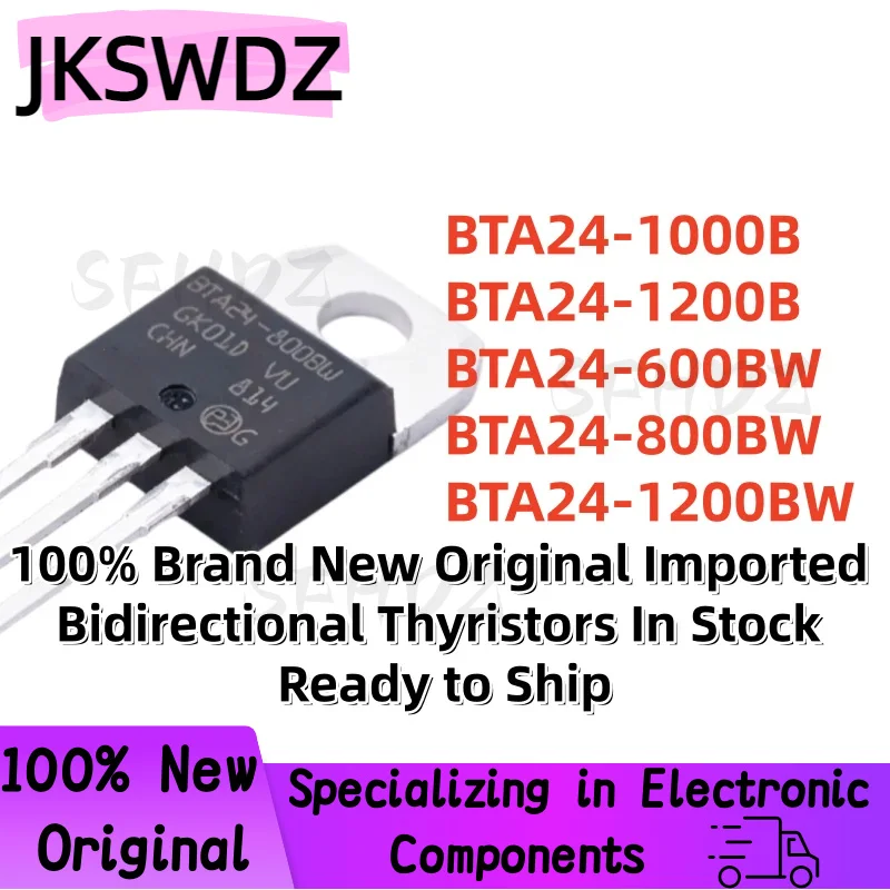 10PCS New Original BTA24-1000B BTA24-1200B BTA24-600BW BTA24-800BW BTA24-1200BW BTA24 TO-220 TRIAC In Stock Fast Shipping