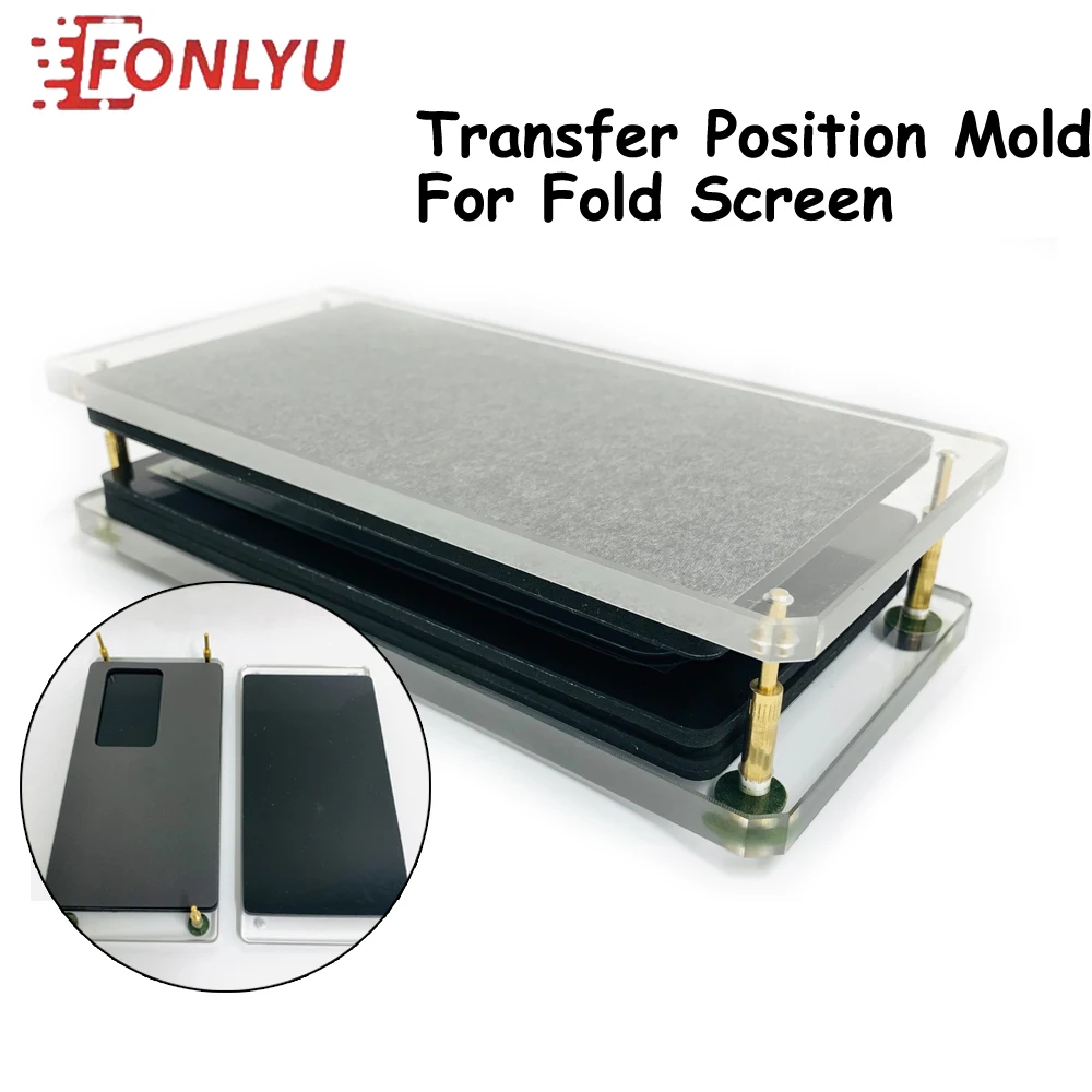 FONLYU Universal Transfer Positioning Mold for Samsung Fold Screen Laminating In Frame Laminate Mould Mobile Phone Repair Tools