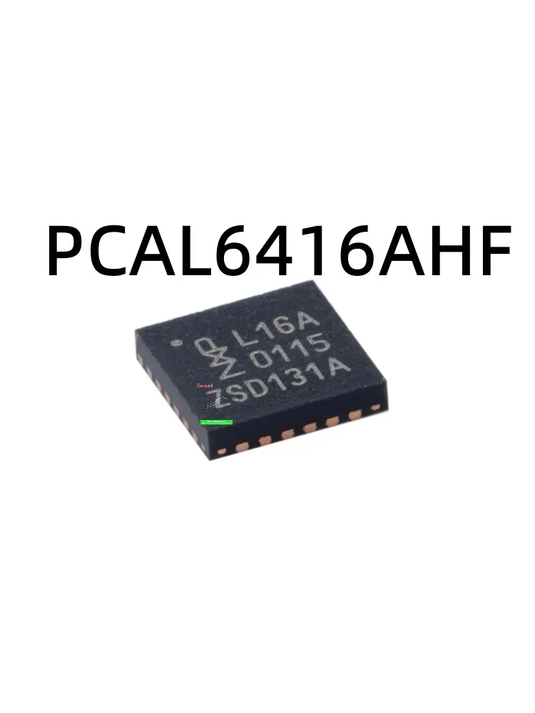 

20-50pcs PCAL6416AHF PCAL6416AH PCAL6416 Printing Wire L16A Package QFN-24 Interface I/O Extender Chip100% brand new original