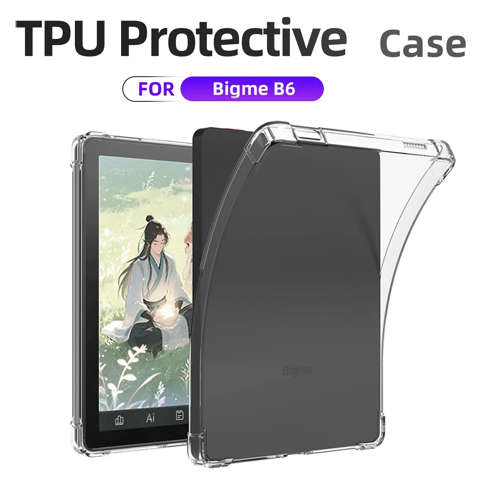 Clear Protective Case for Bigme B6 EReader Anti-Scratch Shockproof Slim Fit TPU Transparent Soft Cover for Bigme B6 Accessories