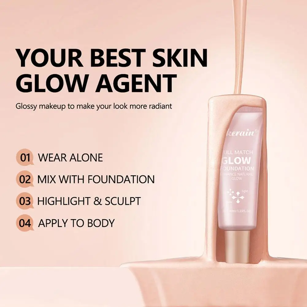 Base líquida brillante de 40ml, acabado naturalmente radiante, reparación de maquillaje duradero, brillo, Control de aceite, base líquida hidratante