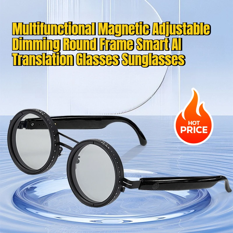 

Multifunctional Magnetic Adjustable Dimming Round Frame Smart AI Translation Glasses Sunglasses