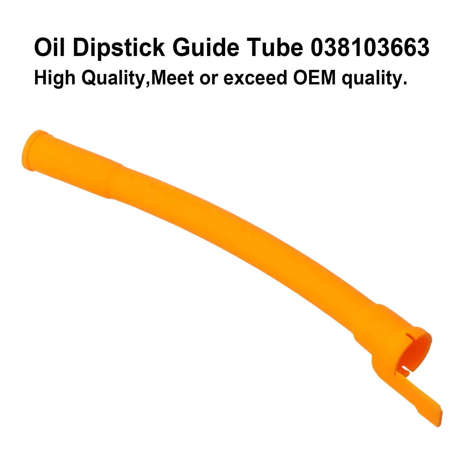 1pcs Hot Parts Top 1 Piece Oil Dipstick Guide Tube Replacements Simple Operation 038 103 663 038103663 Brand New