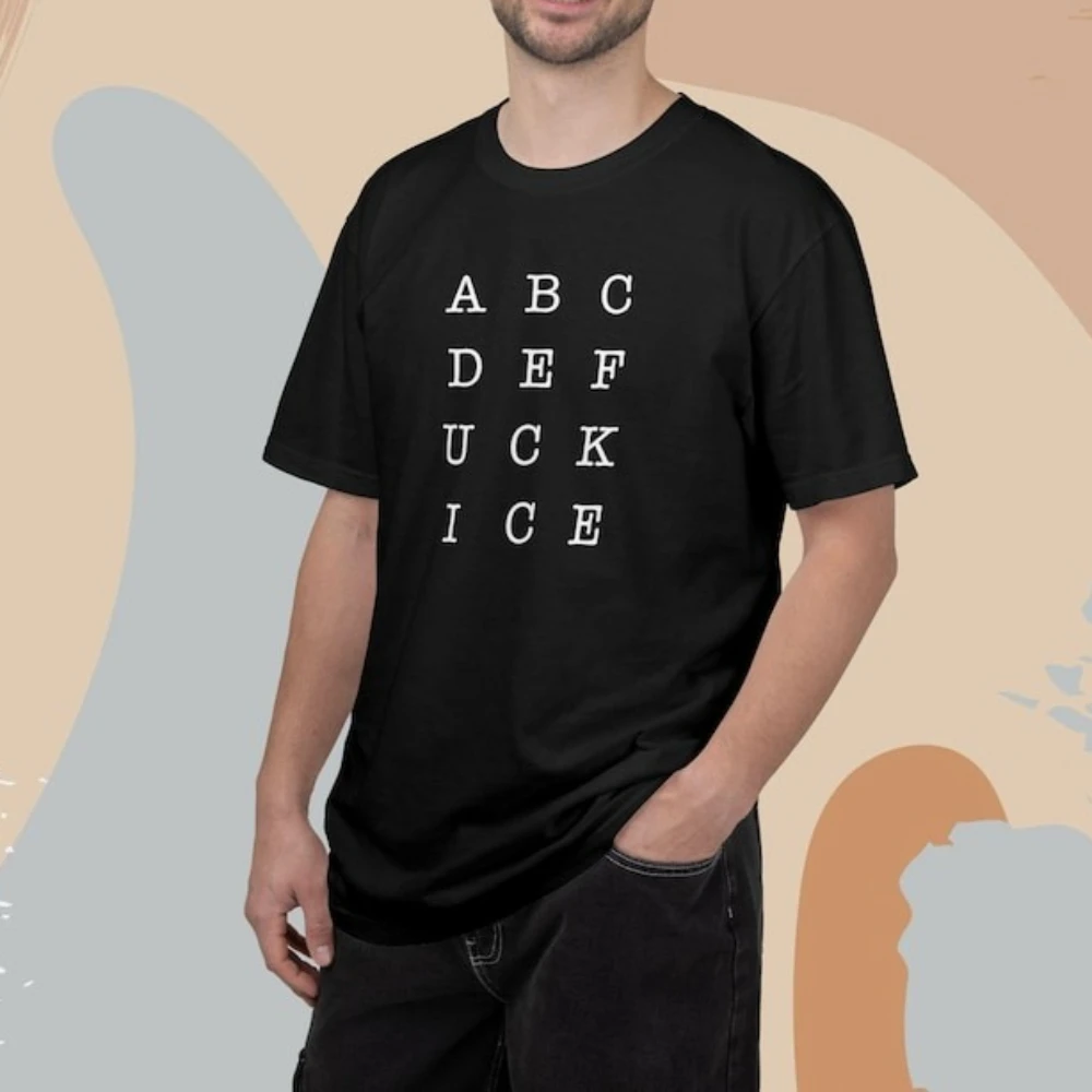 Anti ICE Shirt Subtle F K ICE Tshirt ABCDEFUCK ICE T-Shirt Protest Streetwear Contracted Design Men Women Unisex Cotton Clothing