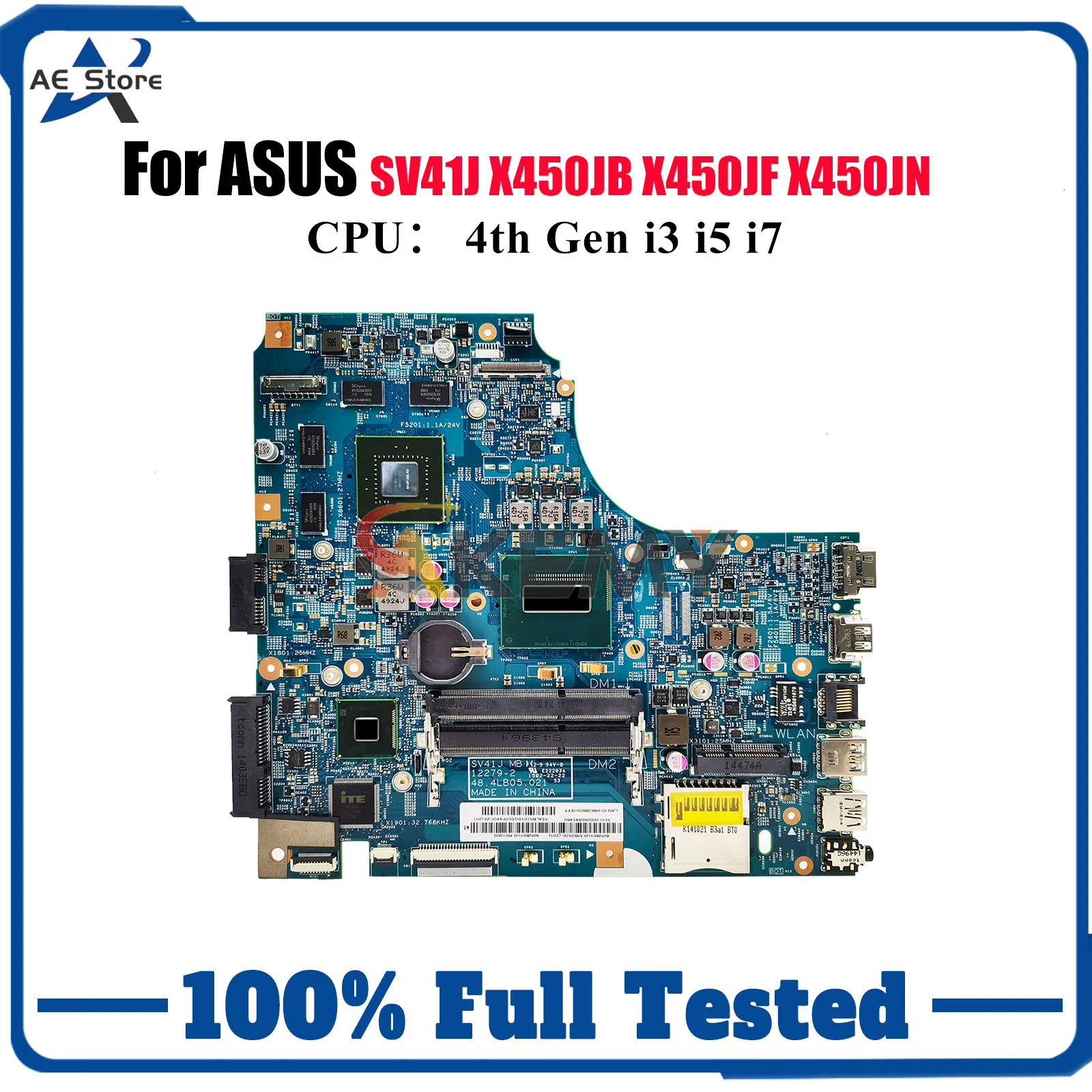 

X450JF Laptop Motherboard For ASUS VivoBook K450J X450J A450J SV41J X450JF X450JN X450JB Notebook Mainboard With i3 i5 i7 CPU