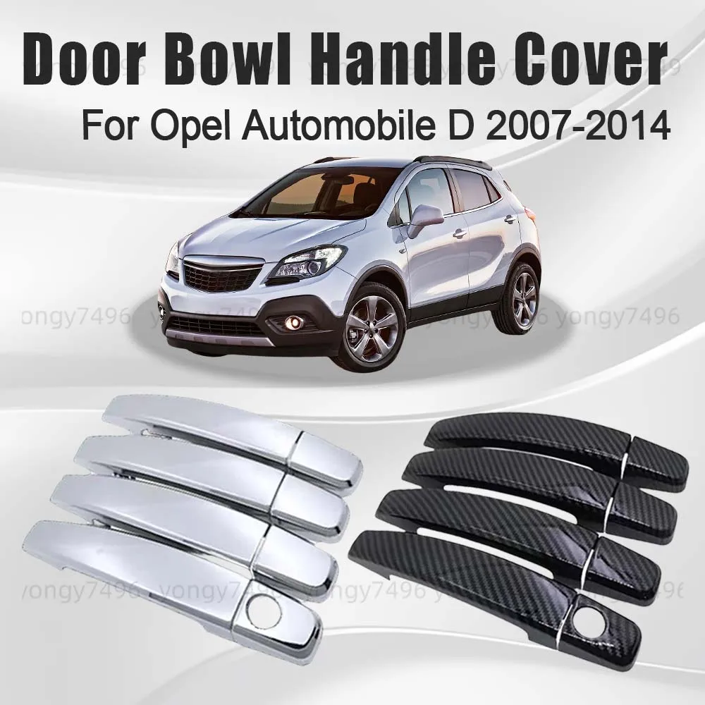 

Обновление автомобиля из углеродного волокна, хромированная, серебряная дверная ручка, крышка для Opel Automobile D 2007-2014, автомобильные аксессуары, украшение автомобиля