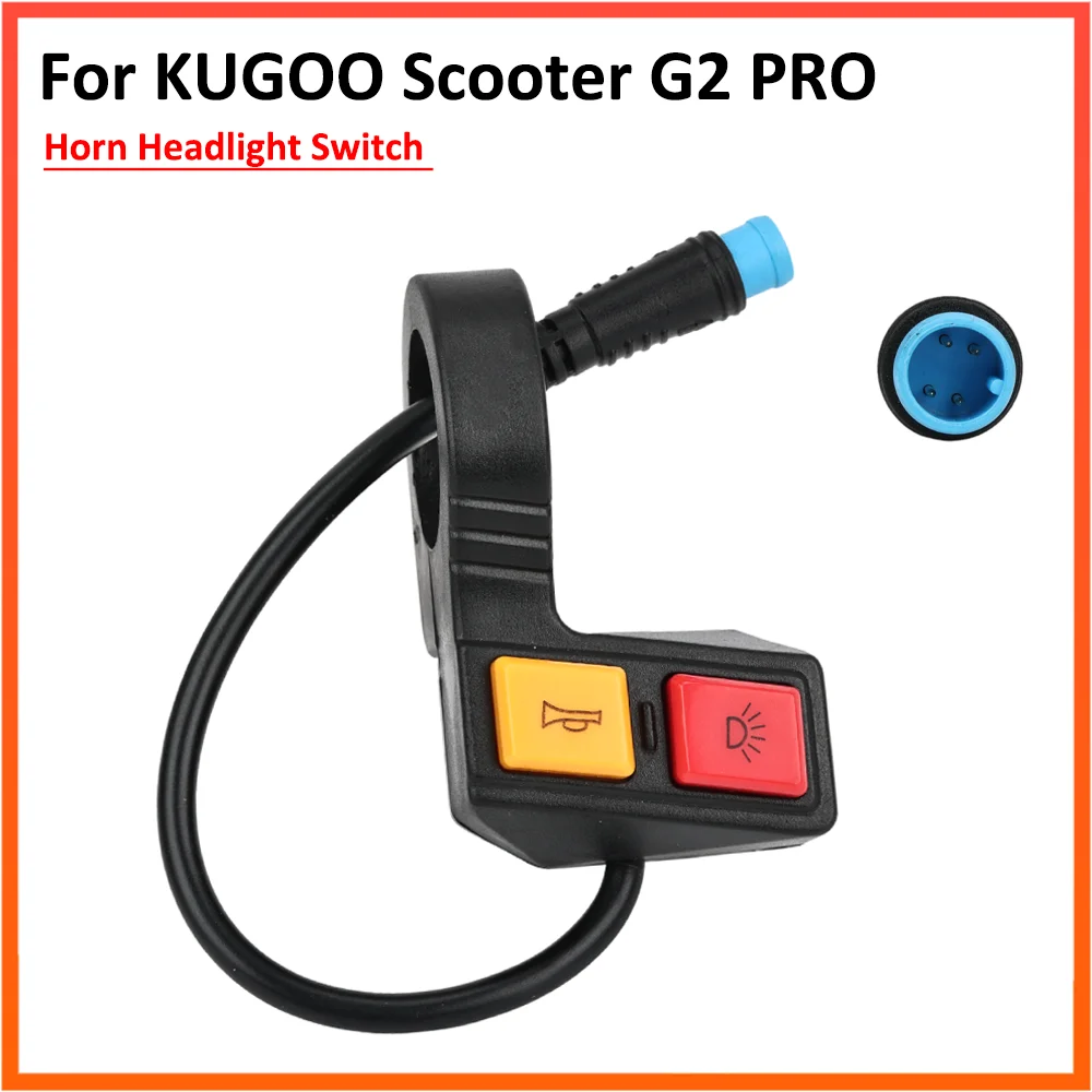 Horn Headlight Switch For KUGOO G2 PRO Electric Scooter 22mm Handlebar 4 Pin Waterproof Connector Universal Spare Parts