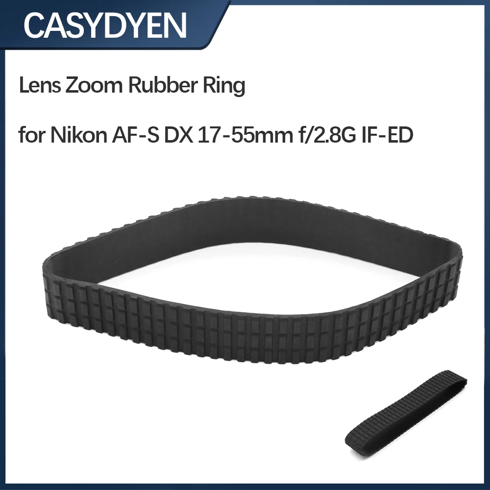 Lens Zoom Rubber Ring Rubber Grip Rubber For Nikon AF-S DX 17-55mm f/2.8G IF-ED Camera Accessories