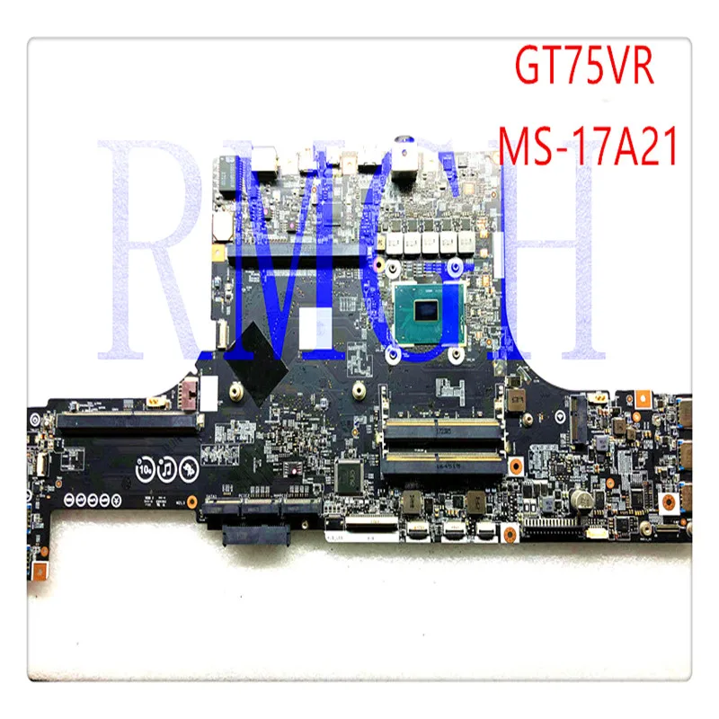 MS-17A2 MS-17A21 i7-7700HQ Genuine Original Motherboard FOR MSI GT75 GT75VR 7RE 7RF motherboard SR32Q  Tested 100% Good Free