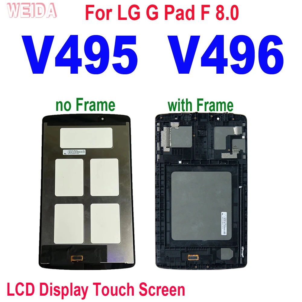 

8" AAA+ LCD For LG G Pad F 8.0 V495 V496 LCD Display Touch Screen Digitizer Assembly Frame for For LG V495 V496 LCD Replacement