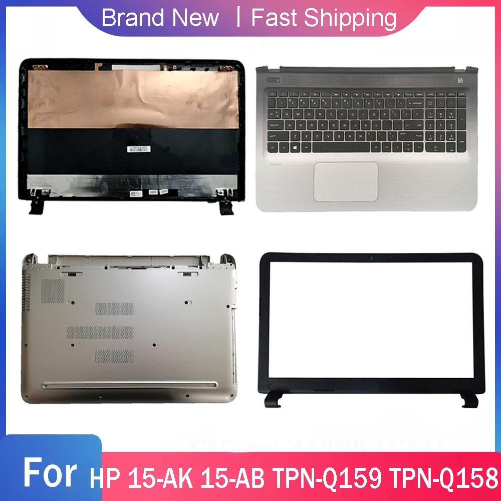 New Bottom Case For HP 15-AK 15-AB TPN-Q159 TPN-Q158 Laptop LCD Back Cover Front Bezel Palmrest Upper Rear Lid Silver Black