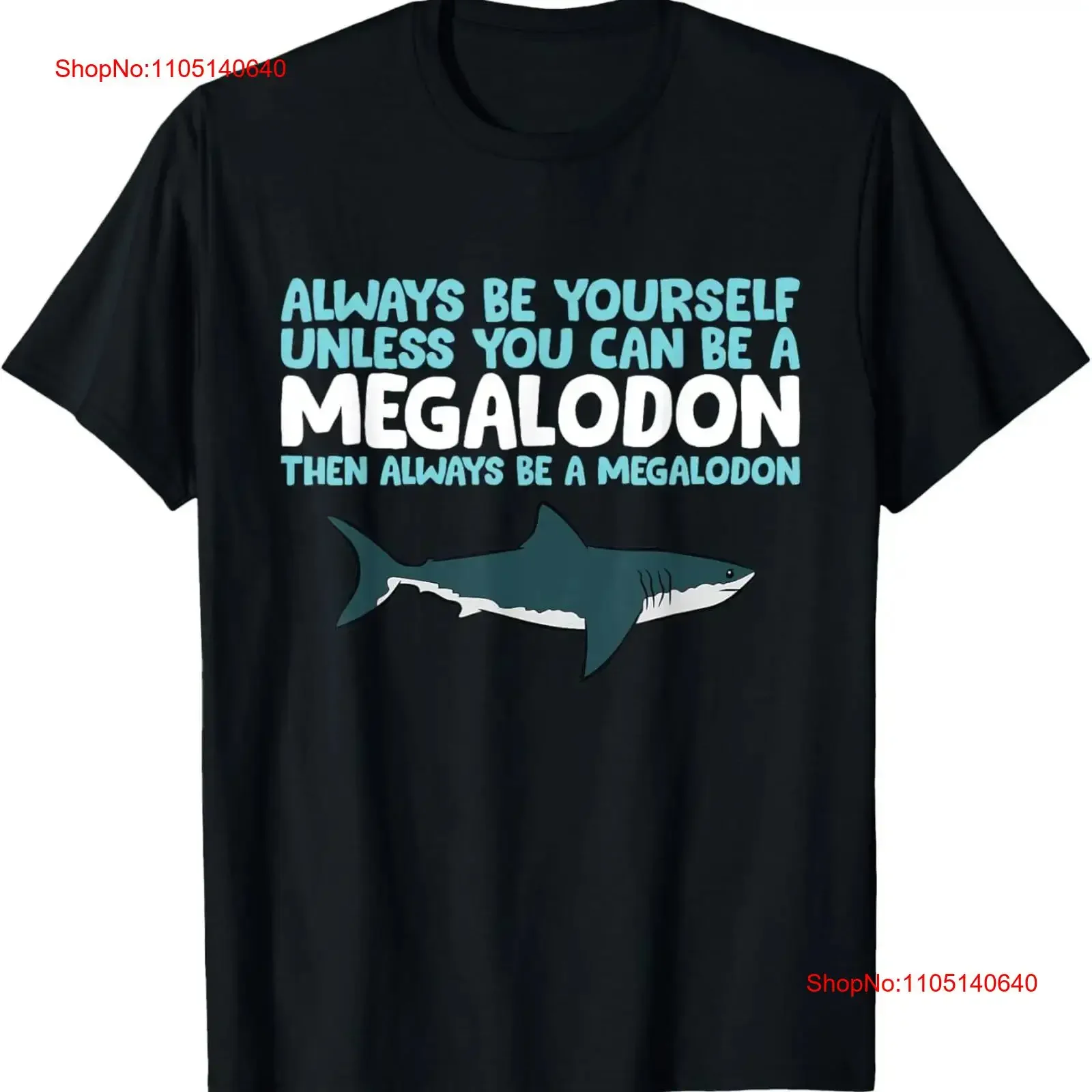 

Always Be Yourself Unless You Can A Megalodon Shark T Shirt vintage Washed streetwear graphic Top For Everyday Wear Stylish