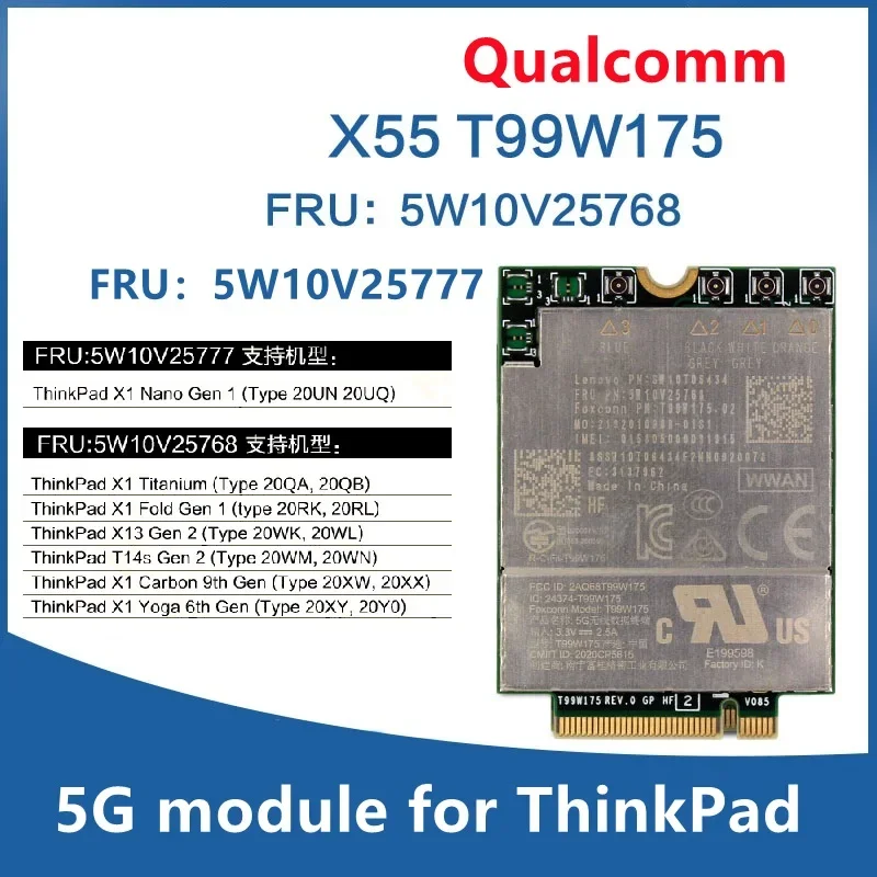 

T99W175 Модуль Qualcomm X55 5G FRU 5W10V25768 для ThinkPad X1C Carbon 9-го поколения X1 Yoga 6th 2021 T14s X13 Титан 5W10V25777 NANO