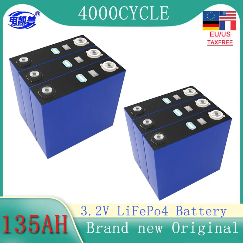 new A-grade 3.2V LiFePo4 battery 135Ah 3C 12V 24V 48V DIY rechargeable battery 4000 cycles EU/US tax-free Original