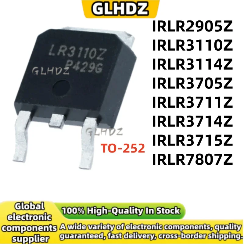 10Pieces IRLR2905Z IRLR3110Z IRLR3114Z IRLR3705Z IRLR3711Z IRLR3714Z IRLR3715Z IRLR7807Z TO-252 in stock