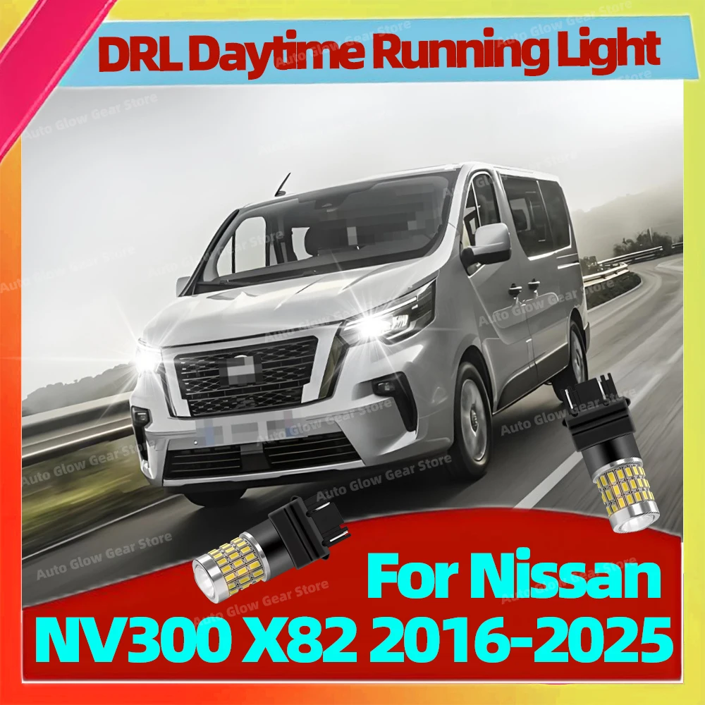 

2x LED Daytime Running Light 7443 W21/5W T20 Lamps with Lens For Nissan NV300 X82 2016 2017-2025 Day Lights 6000K Car Bulbs 12V