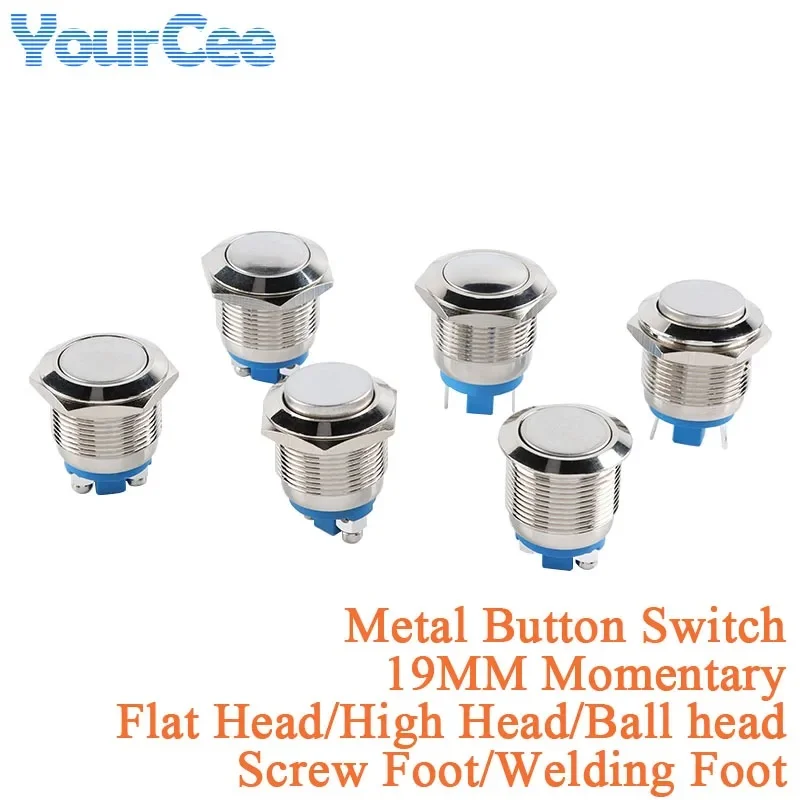 19MM Metal Push Button Switch Momentary Reset Lock Power/Ring Label Flat Head/High Head/Ball head Screw Foot/Welding Pin NO 2Pin