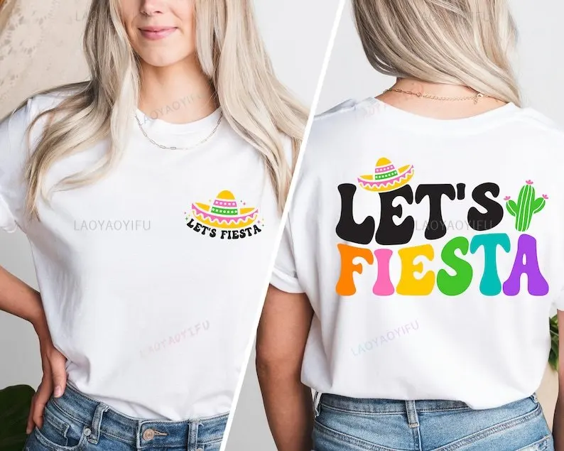 Let's Fiesta Cinco De Mayo Mexican Graphic T Shirts Vintage Mexico May Fifth Woman Man High Quality Cotton Tshirt Outdoors Tops