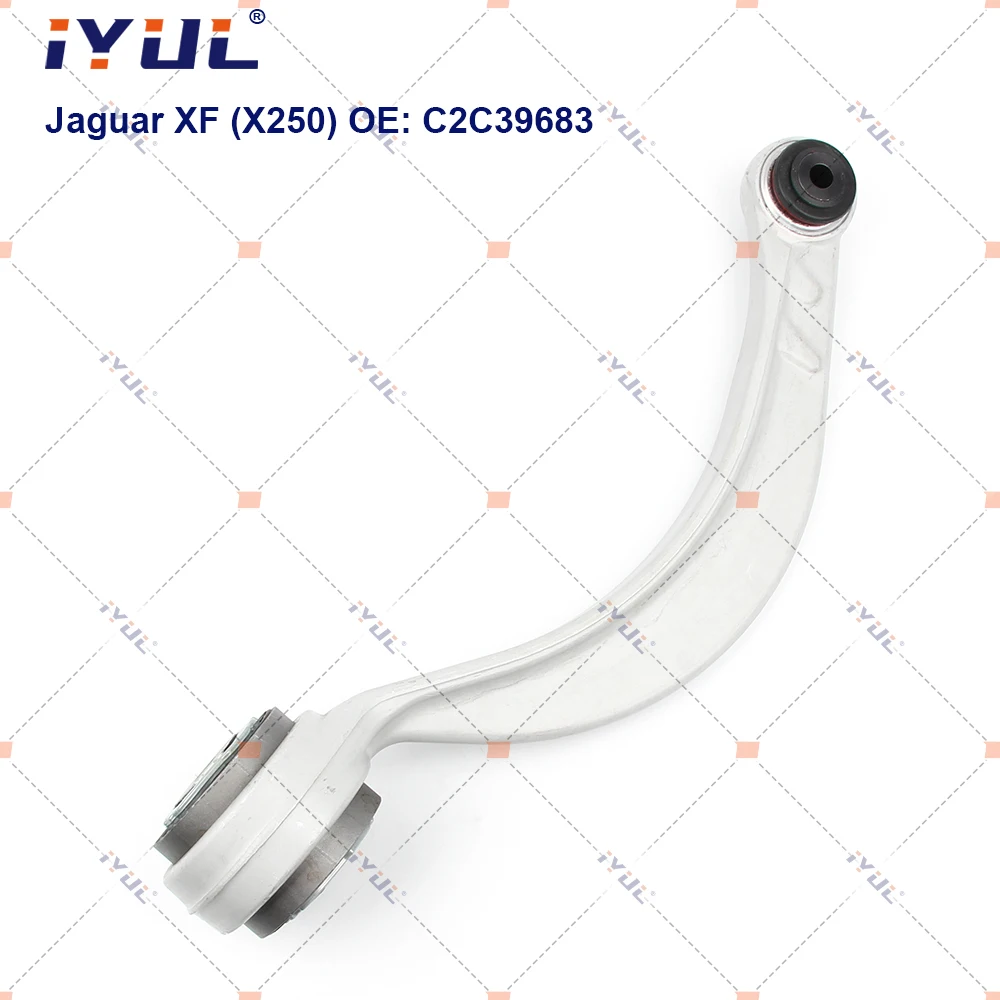 Front Lower Suspension Control Arm Curve For Jaguar XF X250 XJ X350 S-TYPE CCX C2C39683 C2C36868 C2C36013 C2C26835