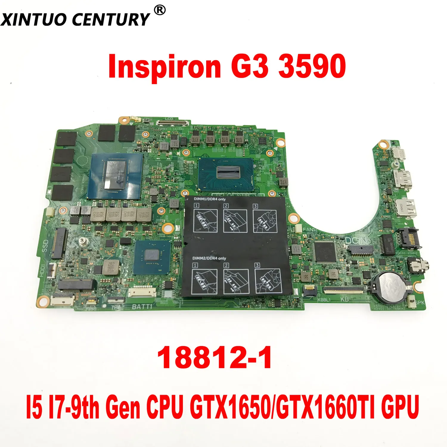 

18812-1 for Dell Inspiron G3 3590 Laptop Motherboard with I5 I7-9th Gen CPU GTX1650/GTX1660TI GPU DDR4 Tested