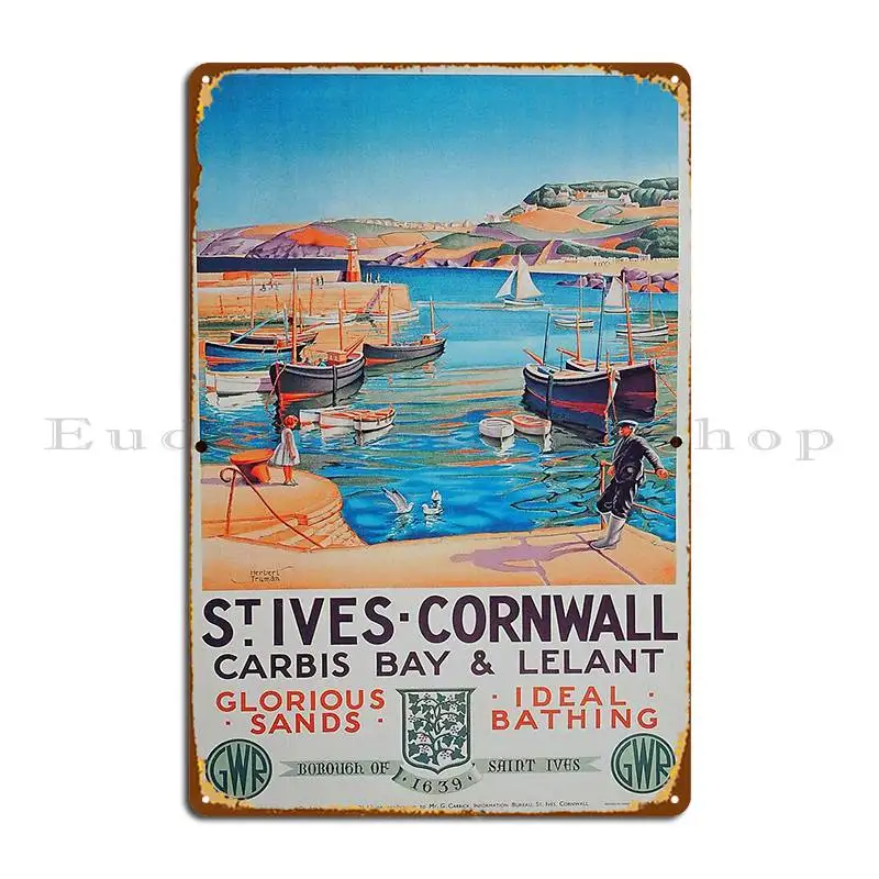 Great Western Railway St Ives Vintage Poster Metal Signs Club Design Kitchen Retro Design Tin Sign Poster