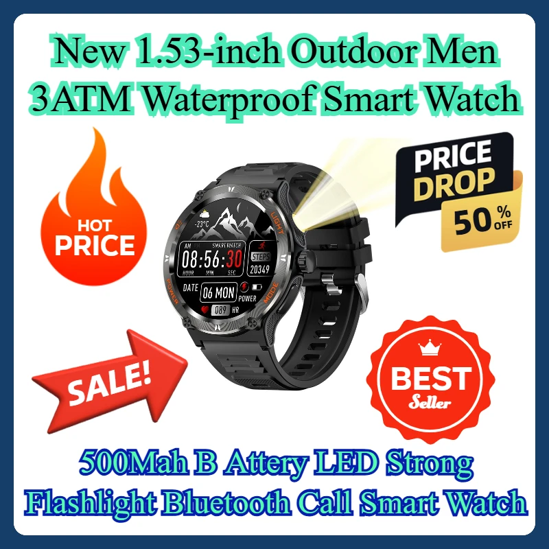 

500Mah B Attery LED Strong Flashlight Bluetooth Call Smart Watch New 1.53-inch Outdoor Men 3ATM Waterproof Smart Watch