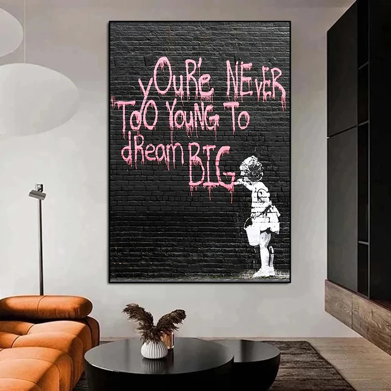 Banksy Style Dream Big Graffiti Wall Art Canvas Painting Street Artwork Poster and Prints Modern Pop Art Picture Room Home Decor