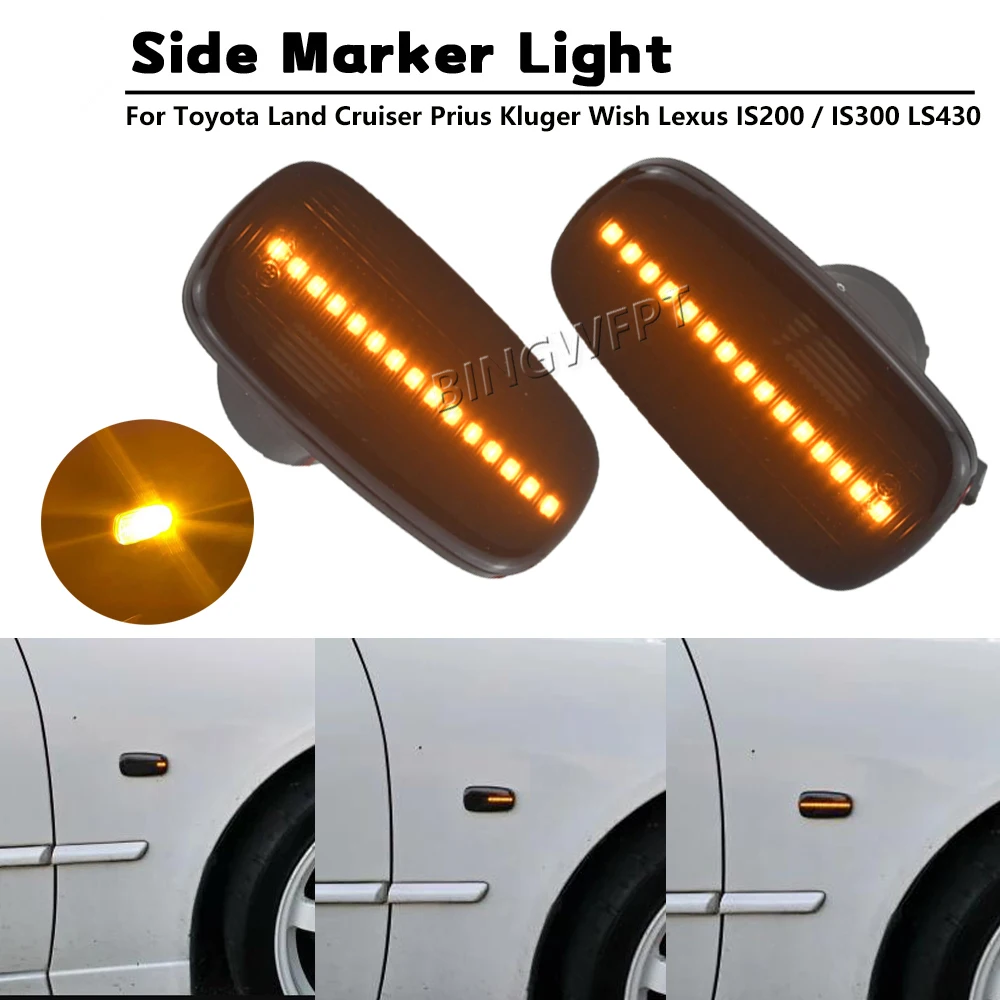 2Pcs Dynamic Amber Blinker For Toyota Prius Kluger Wish RAV4 Altezza Crown Land Cruiser Isis Lexus IS200 LED Side Marker Light