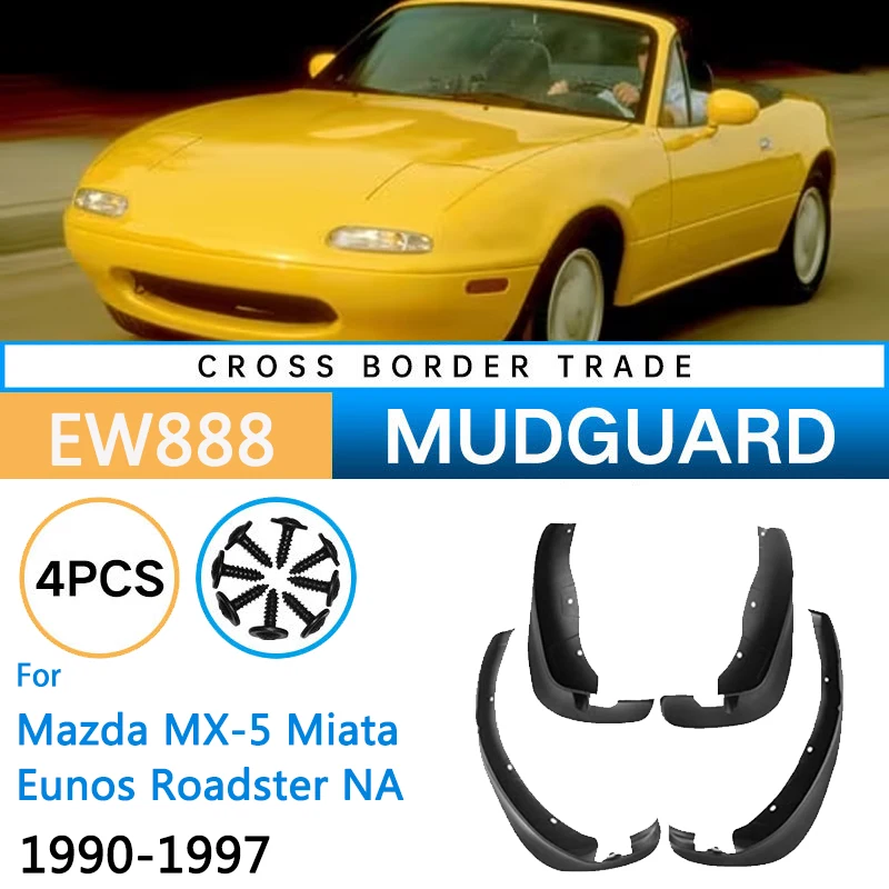 

4PCS Car Mudguards For Mazda MX-5 Miata Eunos Roadster NA 1990~1997 Guard Splash Flap Mud Flaps Fenders Auto Wheels Accessories