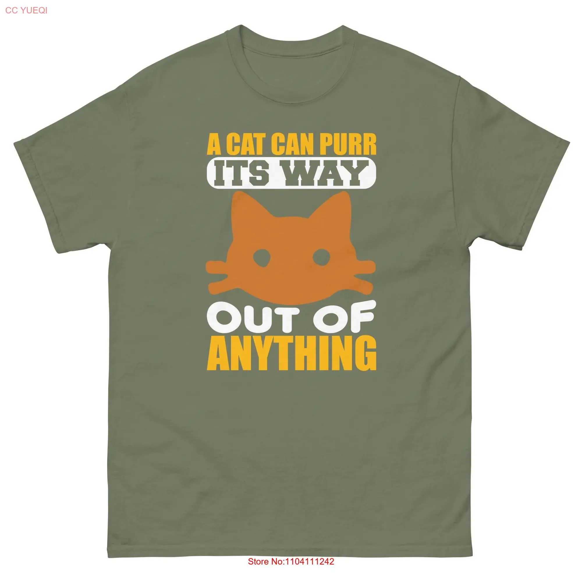 A Cat Can Purr Its Way Out of Anything T Shirt Funny Lover Pet Humor Apparel Feline Friend Adorable