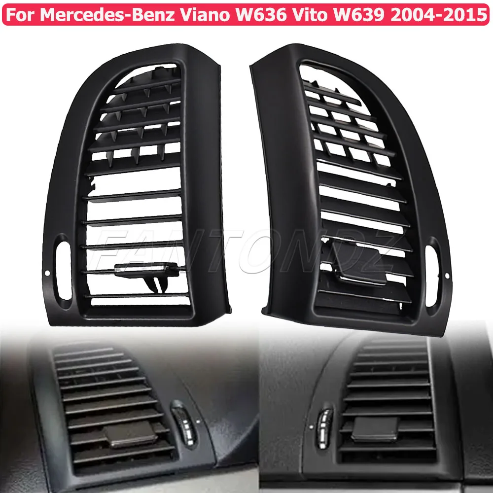 

LHD RHD Car Left Or Right AC Vent Grille Air Outlet Panel Cover For Mercedes Benz Vito Viano W636 W639 2004-2015 6368300200