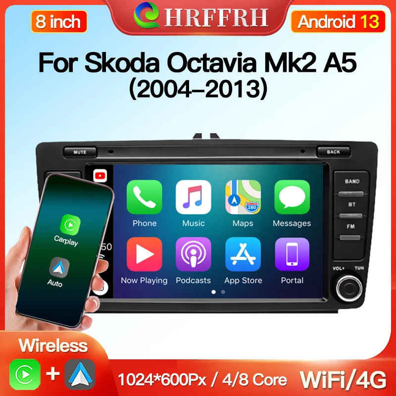 

Android Car Radio For Skoda Octavia Mk2 A5 2004-2013 GPS Multimedia Player Auto Wifi Navigation Bluetooth Audio Wireless CarPlay