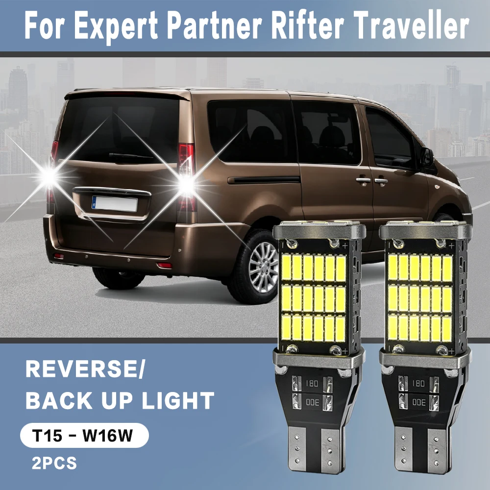 2pcs For Peugeot Expert Partner Rifter Traveller Accessories 1996-2019 Reverse Light Bulbs Back Up Lamp W16W T15 LED Canbus