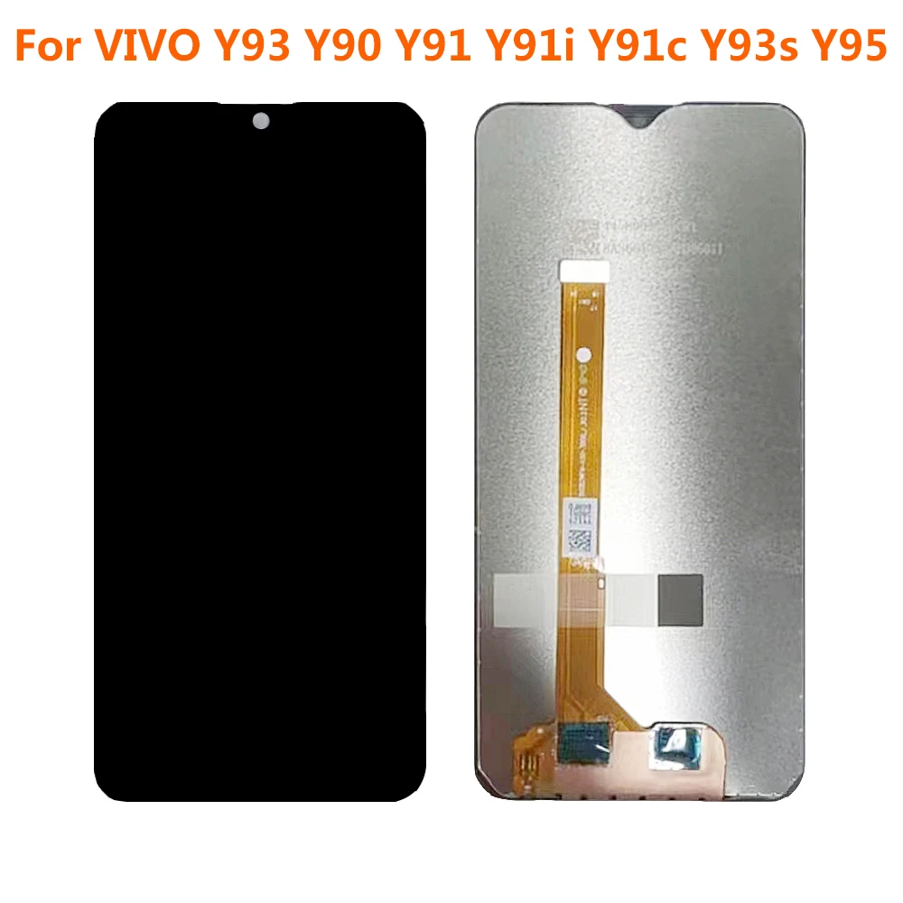 

100% Tested 6.22'' For Vivo Y93 Y90 Y91 Y91i Y91c Y93s Y95 LCD Display Touch Screen Digitizer Assembly Replacement Repair Parts