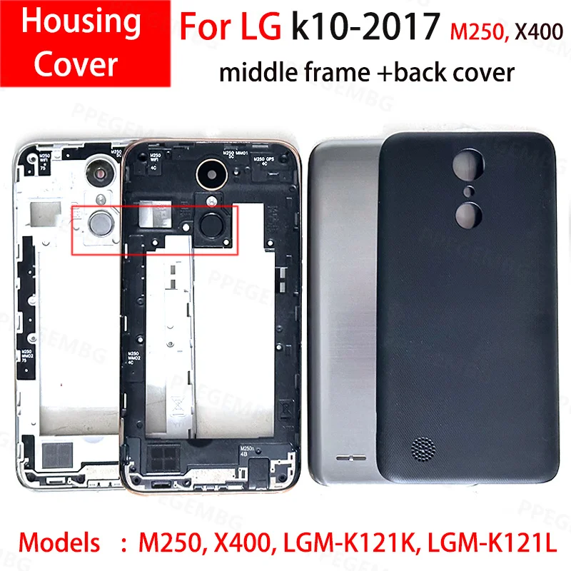 NEW For LG K10 2017 M250 X400 Phone Housing Middle Frame Chassis battery cover shell Lid Case Rear Back Panel Side Home Buttons