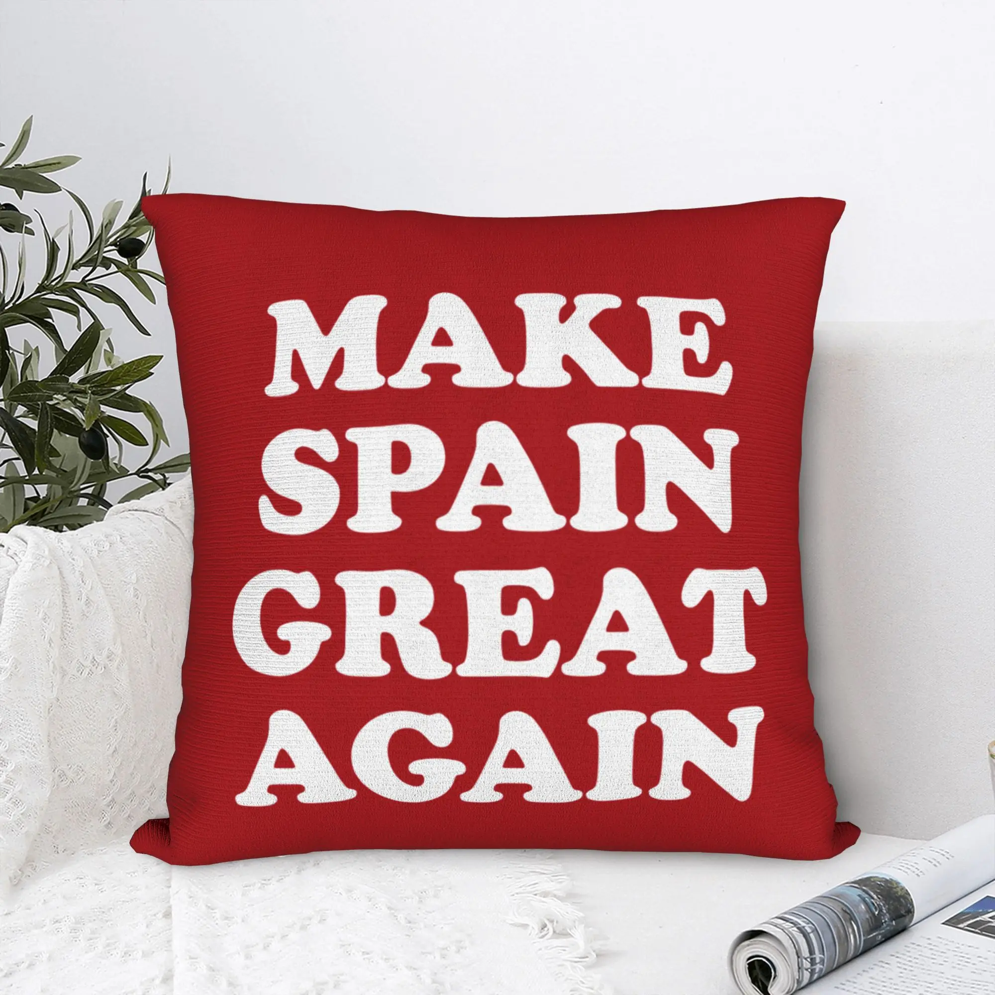 Make Spain Great Again Funny Throw Pillow Cover Polyester Cushions for Sofa  , Novelty Cushion Covers