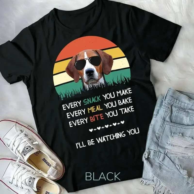 Every snack you make dog Treeing walker coonhound vintage T Shirt Unisex T shirt