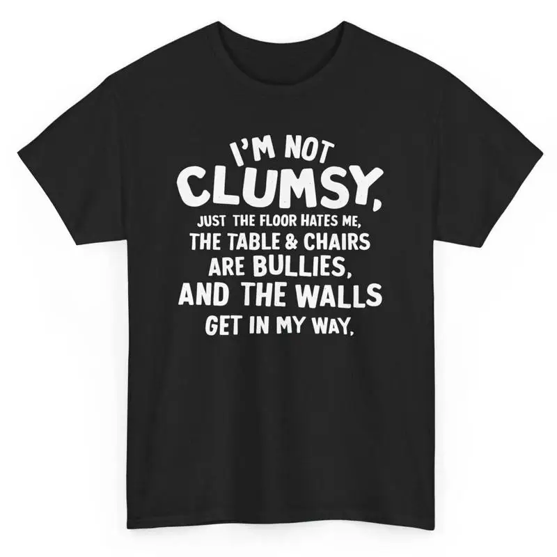 

Забавная футболка I'M Not Clumsy, новинка, саркастическая