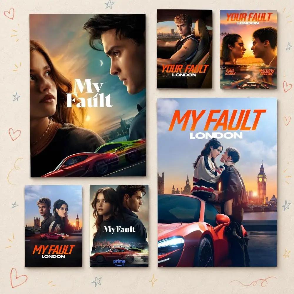 Movie M-My Fault London Young Romance Poster HD PP Wall Decor for Living Room Bedroom Gaming Room Cafe Unique Gift