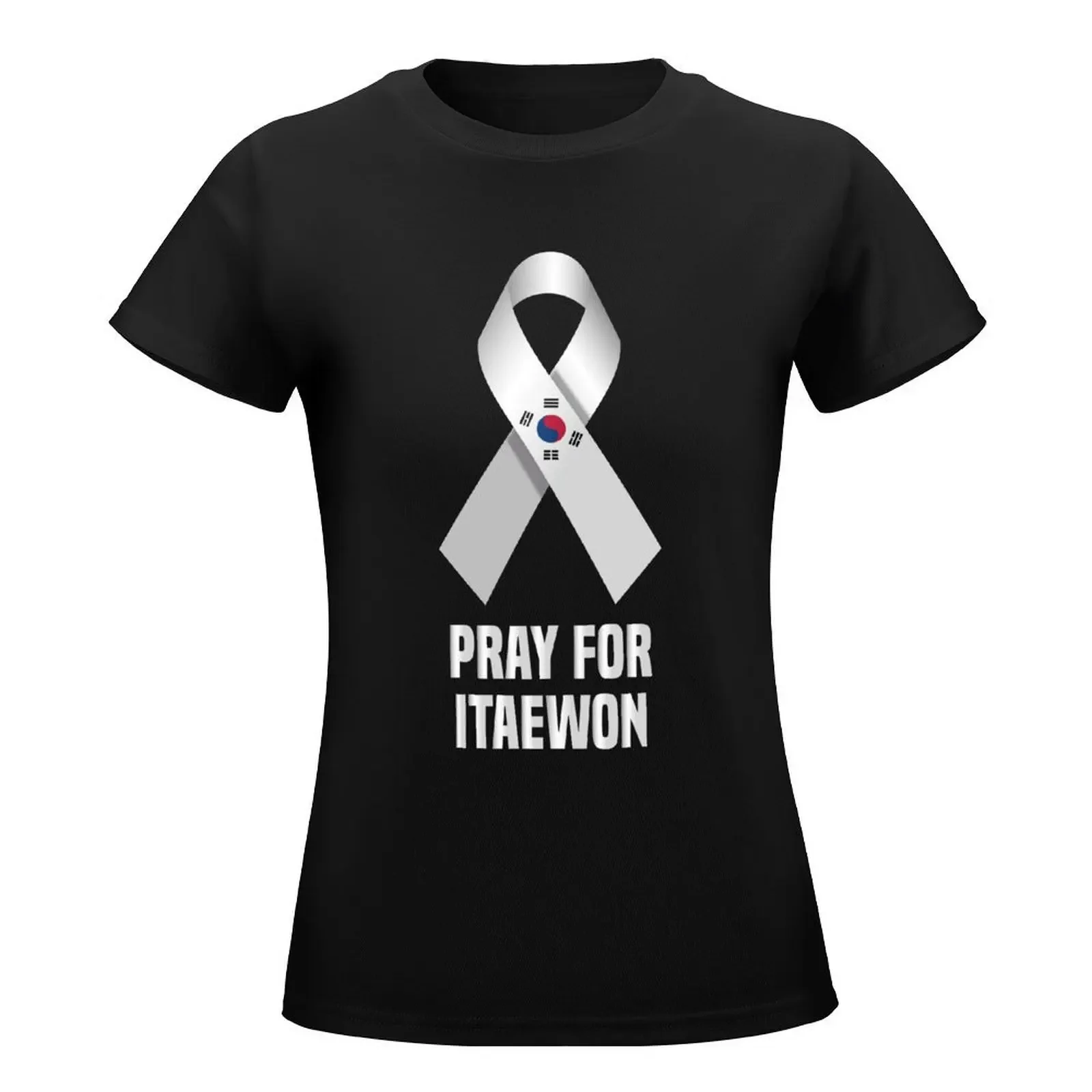 Pray for Itaewon district #prayforitaewon in Seoul South Korea T-Shirt female shirts graphic tees plus size tops T-shirt Women