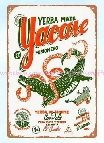 office plaque Yerba mate Yaeare misionero caiman missionary metal tin sign