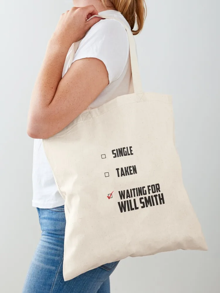 

Waiting For Will Smith Tote Bag cute tote bag Eco bag Women bags eco folding